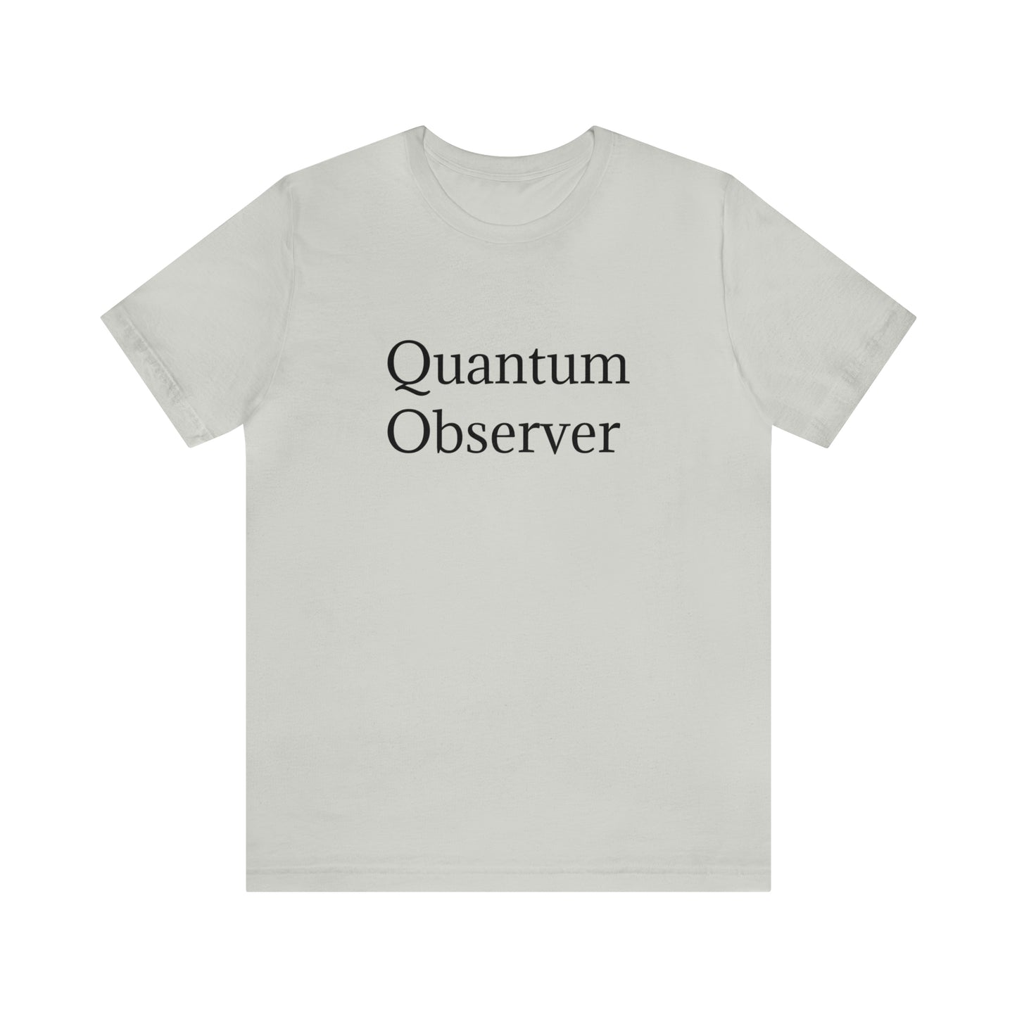 Quantum Observer Unisex Jersey Short Sleeve Tee