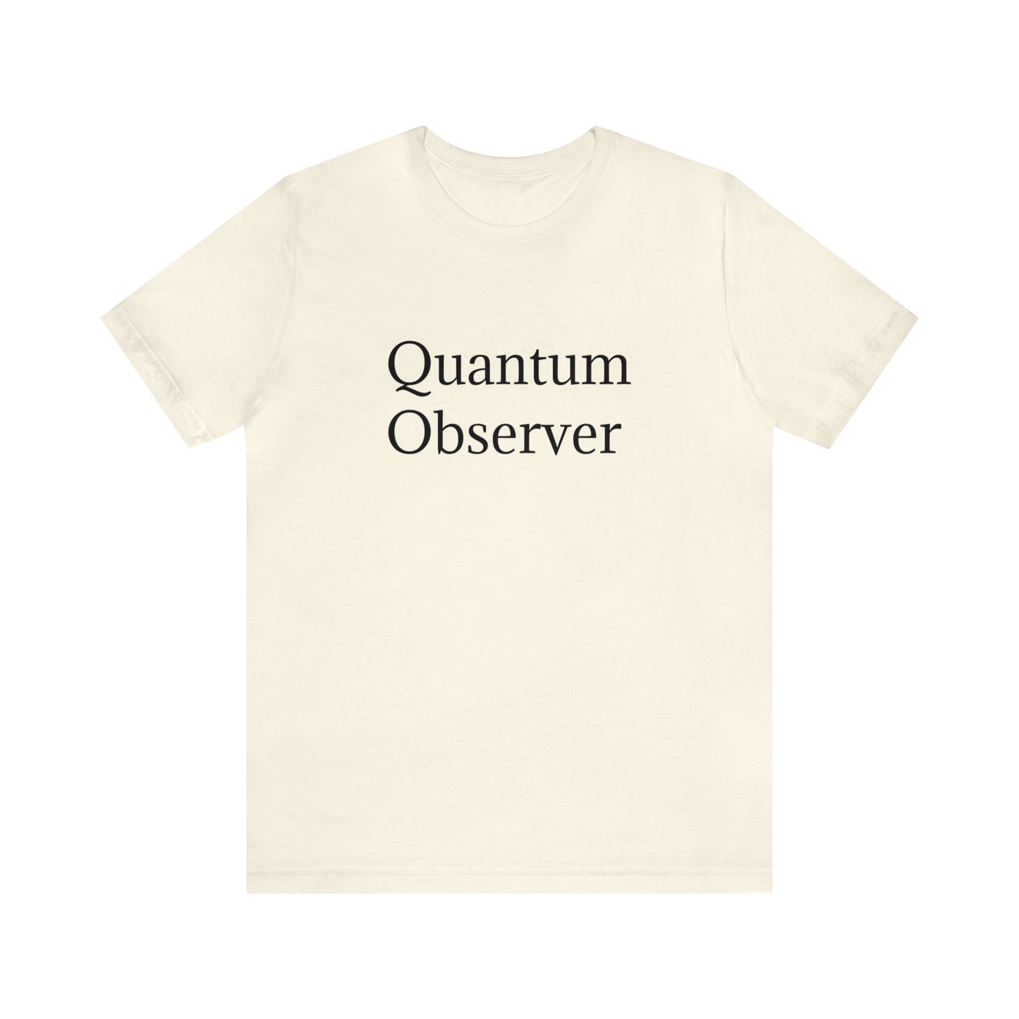 Quantum Observer Unisex Jersey Short Sleeve Tee