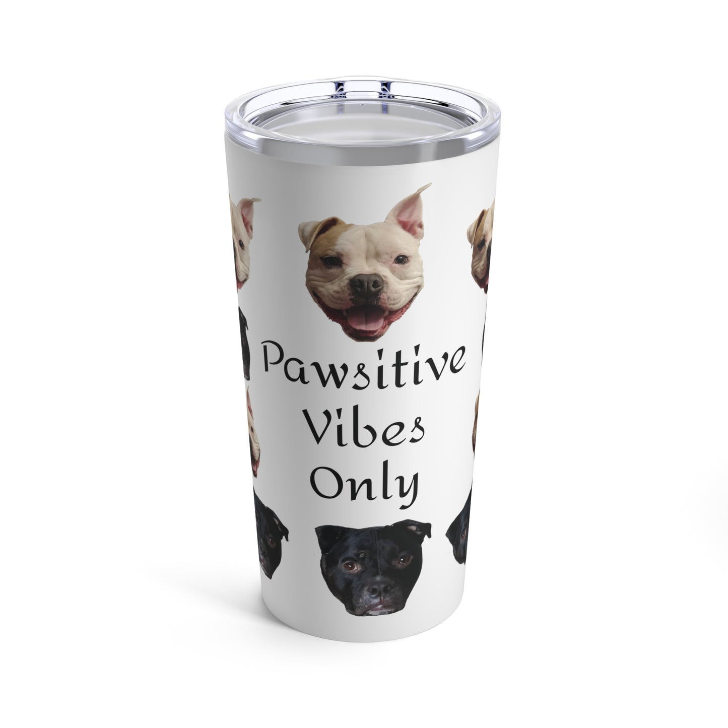 Rocky and Apollo Pawsitive Vibes Only Tumbler 20oz