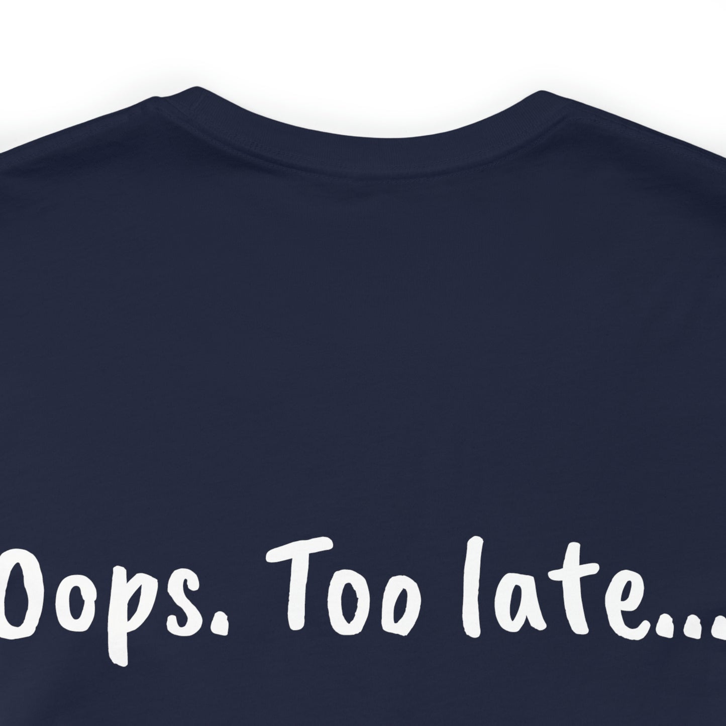 Don't make me put a spell on you. Oops.Too Late....Unisex Jersey Short Sleeve Tee